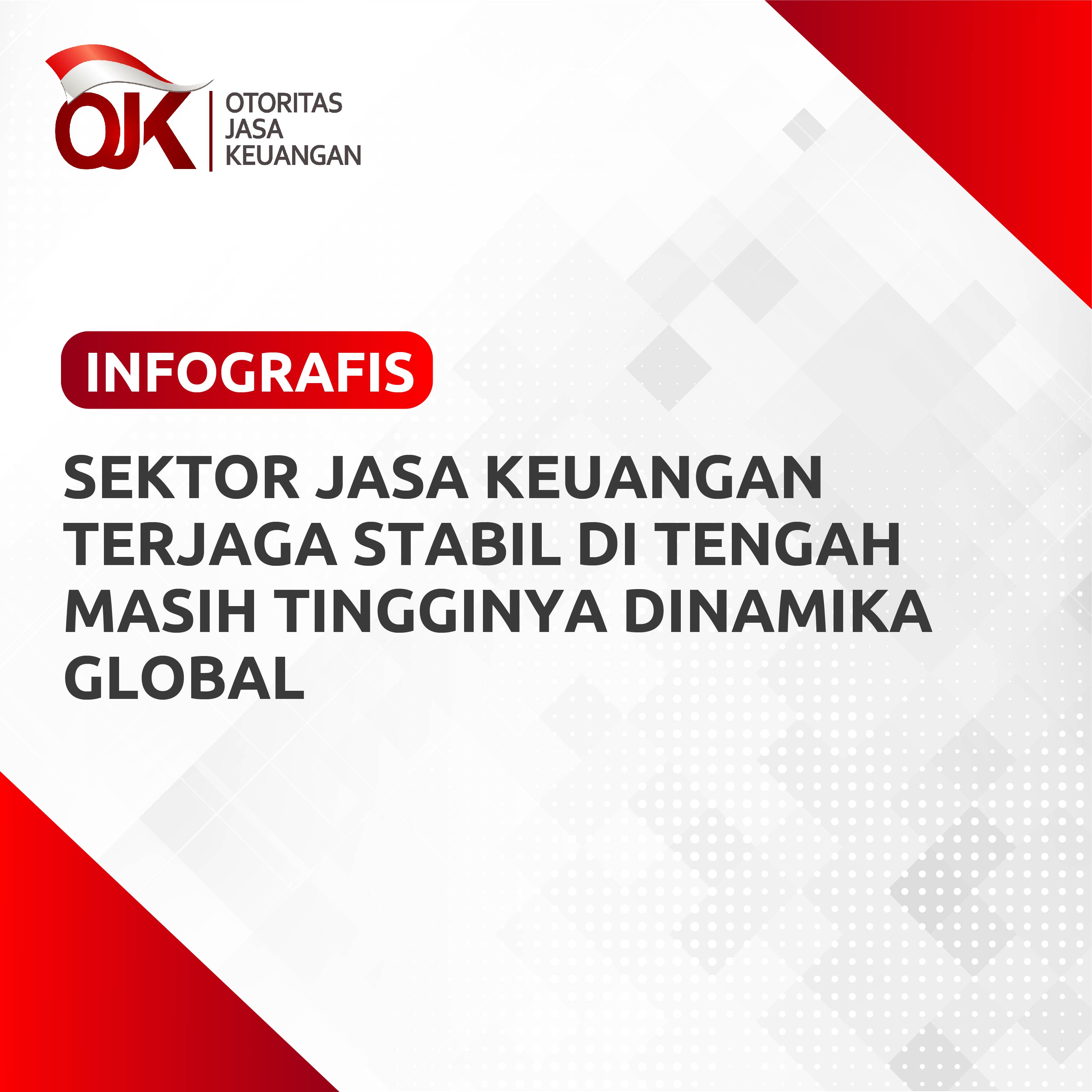 Infografis Sektor Jasa Keuangan Terjaga Stabil Di Tengah Masih